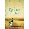 The Fever Tree
