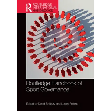 Routledge Handbook of Sport Governance