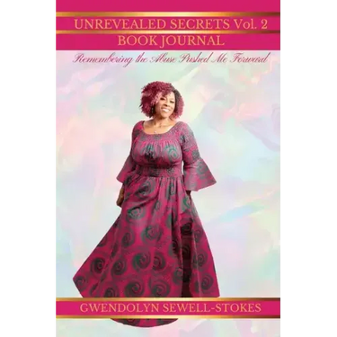 Remembering The Abuse Pushed Me Forward: Unrevealed Secrets 2
