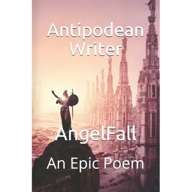 AngelFall: An Epic Poem