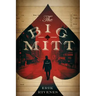 The Big Mitt