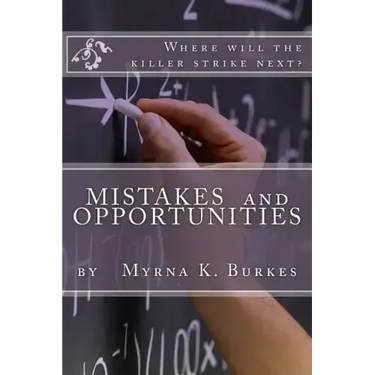 Mistakes and Opportunities