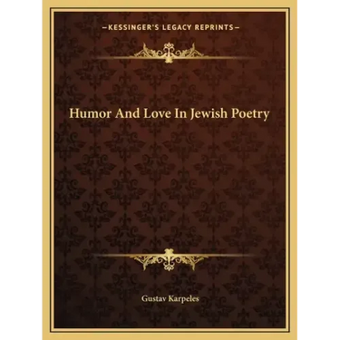 Humor and Love in Jewish Poetry