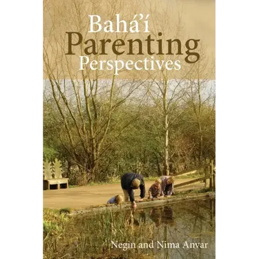 Baha'i Parenting Perspectives