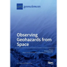 Observing Geohazards from Space