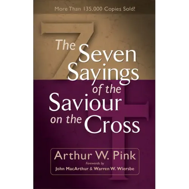 The Seven Sayings of the Saviour on the Cross