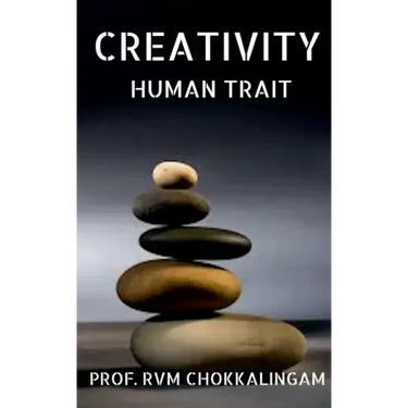 Creativity: Human Trait