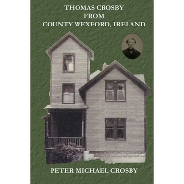 Thomas Crosby from County Wexford, Ireland
