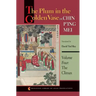 The Plum in the Golden Vase Or, Chin P'Ing Mei, Volume Three: The Aphrodisiac