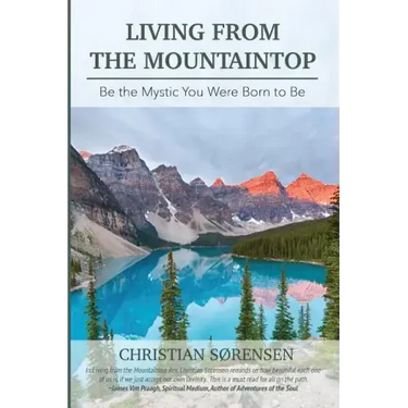 Living from the Mountaintop