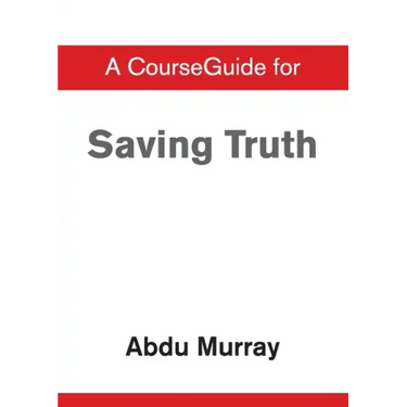 CourseGuide for Saving Truth