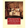 The story of the Negro, the rise of the race from slavery.By: Booker T. Washington: (VOLUME II)...Booker Taliaferro Washington (April 5, 1856 - Novemb