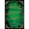 The Collected Ghazals of Hafiz - Volume 4: With the Original Farsi Poems, English Translation, Transliteration and Notes