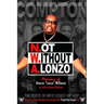 N.ot W.ithout A.lonzo: The history of west coast hip hop.