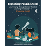 Exploring Possibilities! Journeying Through Career-Related Learning in Grades 4-6: A Teaching Toolkit