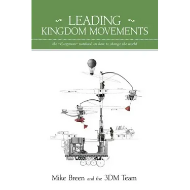 Leading Kingdom Movements
