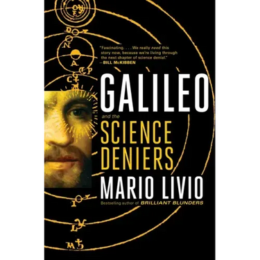 Galileo: And the Science Deniers