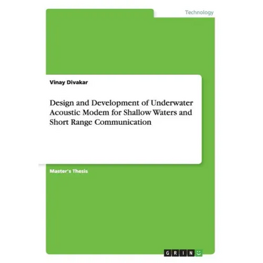 Design and Development of Underwater Acoustic Modem for Shallow Waters and Short Range Communication