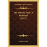 The Miracle Man of Montreal (1922)