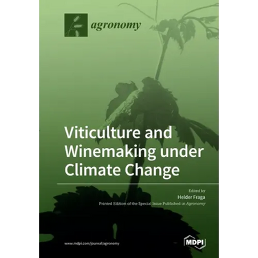 Viticulture and Winemaking under Climate Change