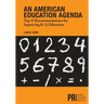 An American Education Agenda: Top 15 Recommendations for Improving K-12 Education