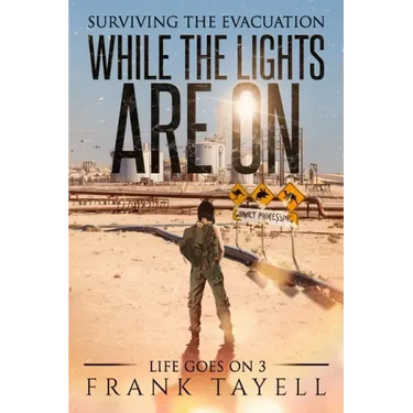 While the Lights Are On: Surviving the Evacuation