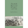 Scottish Baronial Families, 1250-1750