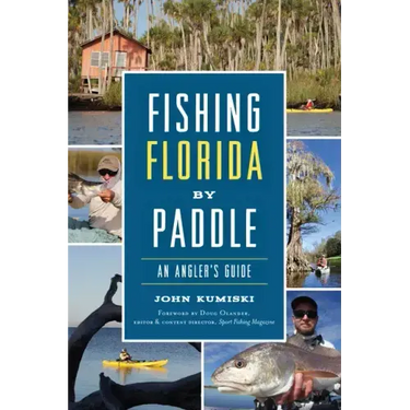 Fishing Florida by Paddle: An Angler's Guide