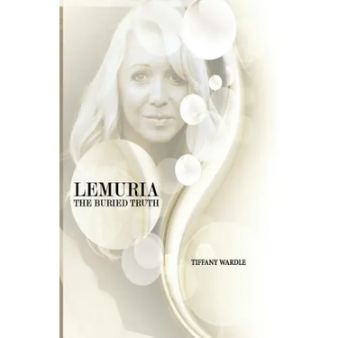 Lemuria The Buried Truth