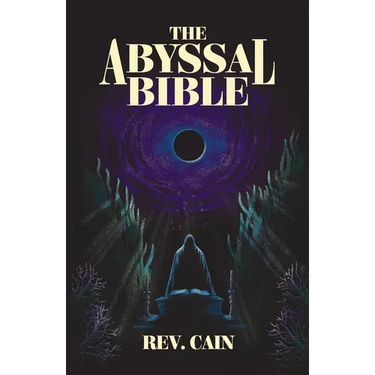 The Abyssal Bible