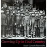 Growing Up in Coal Country