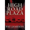 High Road Plaza