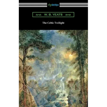 The Celtic Twilight