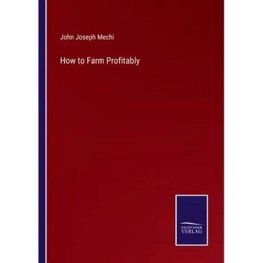 How to Farm Profitably