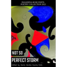 Pasadena Rose Poets Poetry Collection 2022: Not So Perfect Storm