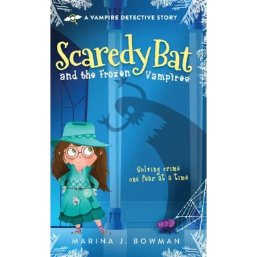 Scaredy Bat and the Frozen Vampires