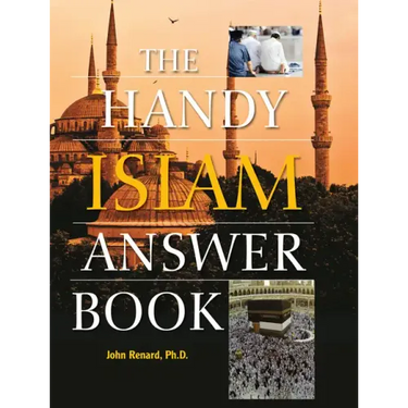 The Handy Islam Answer Book