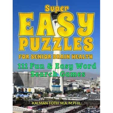 Super Easy Puzzles for Senior Brain Health: 111 Fun & Easy Word Search Games