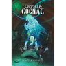 Corpses and Cognac: Deadly Drinks #2
