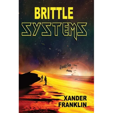 Brittle Systems: An ICF Story