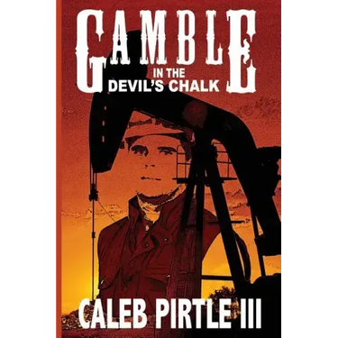Gamble in the Devil's Chalk: The Battle for Oil in A Field of Broken Dreams