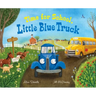 Time for School, Little Blue Truck: A Back to School Book for Kids