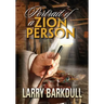 The Pillars of Zion Series - Portrait of a Zion Person (Introduction)