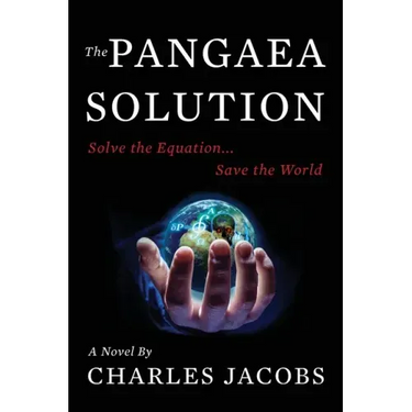The Pangaea Solution: Solve the Equation, Save the World