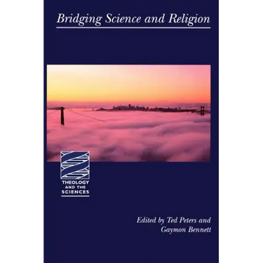 Bridging Science and Religion