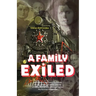 A Family Exiled