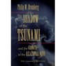 The Shadow of the Tsunami: And the Growth of the Relational Mind