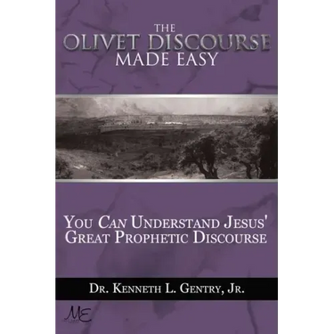 The Olivet Discoures Made Easy