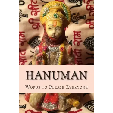 Hanuman: Words to Please Everyone