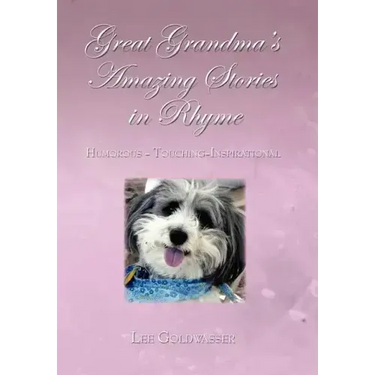 Great Grandma's Amazing Stories in Rhyme
